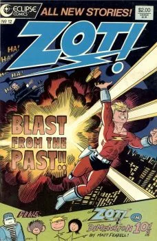 Cover of Planet Earth Part 2; The Adventures of Zot! in Dimension 10 ½!