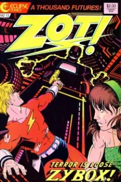 The Season of Dreams Pt. 1; The Adventures of Zot! in Dimension 10 ½! (#13)