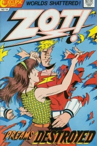 The Season of Dreams Pt. 2; The Adventures of Zot! in Dimension 10 ½! Number 14