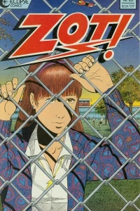 Jenny's Day; The Adventures of Zot! in Dimension 10 ½: The Art of Work