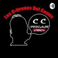 CC PODCAST Los Cabrones del Comic