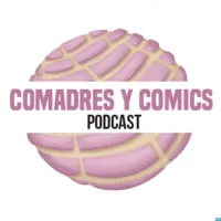 Comadres y Comics