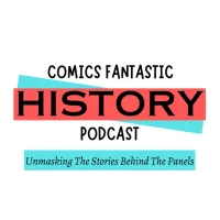 Comic's Fantastic History