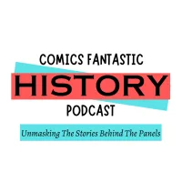 Comic's Fantastic History