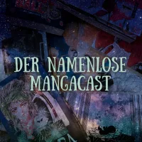 Der namenlose Mangacast