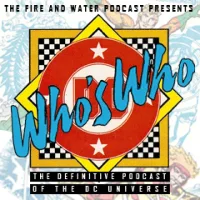 Who's Who: The Definitive Podcast of the DC Universe