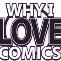 Why I Love Comics: The Audio Edition