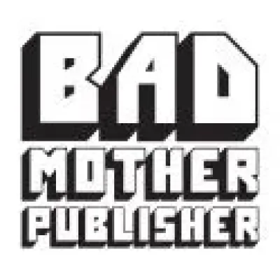 Bad Mother Publisher