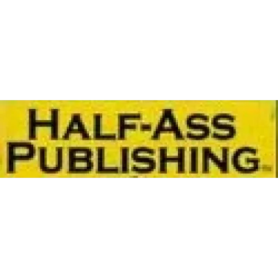Half-Ass Publishing
