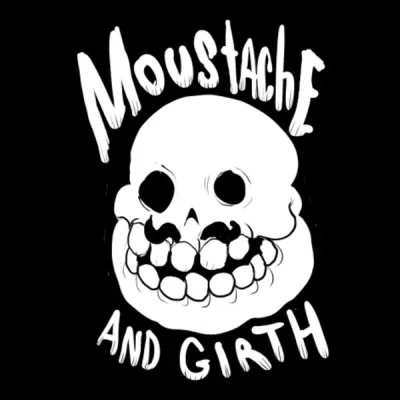Moustache and Girth