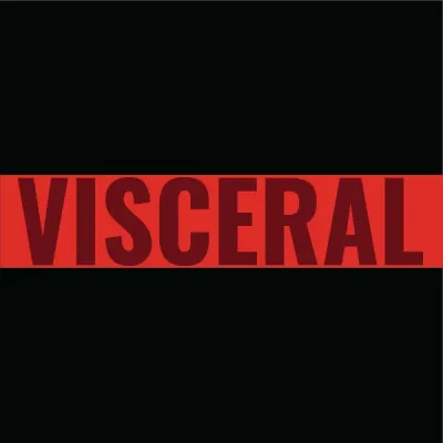 Visceral