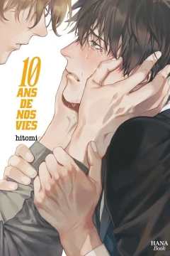 10 Ans de Nos Vies