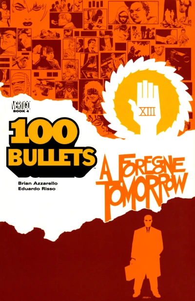 100 Bullets: A Foregone Tomorrow (2002) - Series 