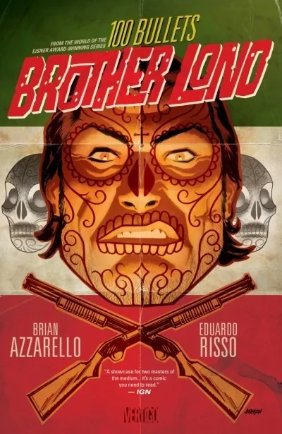 100 Bullets: Brother Lono (Trade Paperback, 2014) - Series 