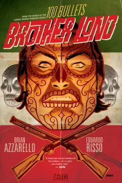 100 Bullets: Brother Lono