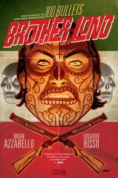 100 Bullets: Brother Lono