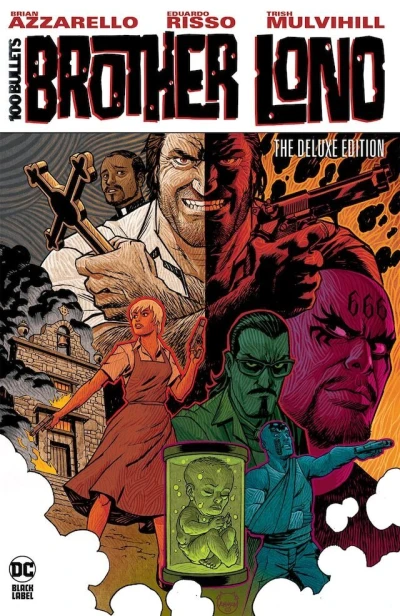 100 Bullets: Brother Lono: The Deluxe Edition (Hardcover, 2024) - Series 
