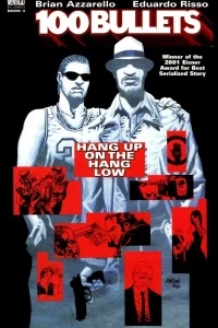 100 Bullets: Hang Up on the Hang Low