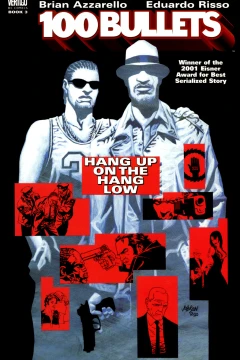 100 Bullets: Hang Up on the Hang Low
