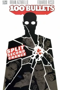 100 Bullets: Split Second Chance