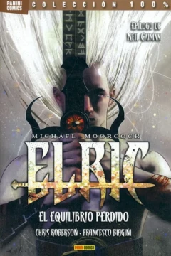 100% Cult Comics. Elric: El Equilibrio Perdido