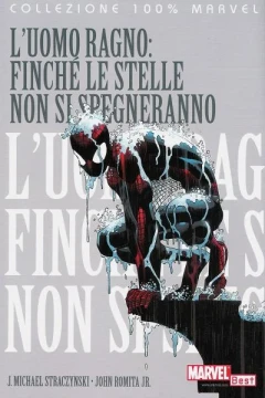 100% Marvel Best: L'Uomo Ragno: Finchè le Stelle non si Spegneranno
