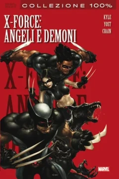 100% Marvel best: X-Force