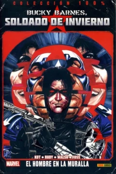 100% Marvel. Bucky Barnes, Soldado de Invierno