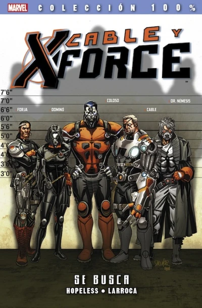 100% Marvel. Cable y X-Force (2013) - Series 