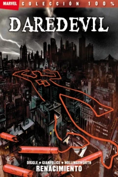 100% Marvel. Daredevil: Renacimiento