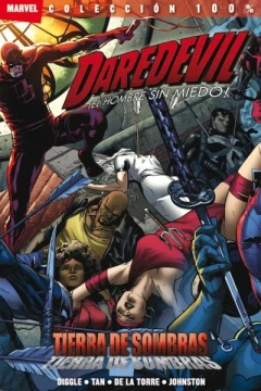 100% Marvel. Daredevil: Tierra de Sombras