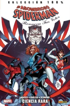 100% Marvel. El Asombroso Spiderman: Renueva Tus Votos: Ciencia Rara