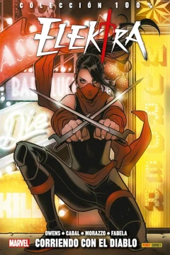 100% Marvel: Elektra: Corriendo con el Diablo