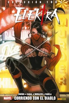 100% Marvel: Elektra: Corriendo con el Diablo