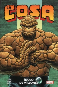 100% Marvel HC: La Cosa: Ídolo de Millones