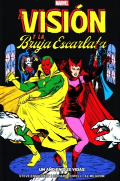 100% Marvel HC. La Visión y la Bruja Escarlata: Un Año en Sus Vidas
