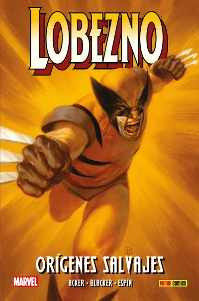 100% Marvel HC. Lobezno: Orígenes Salvajes (2020) - Series 