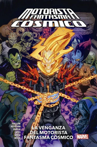 100% Marvel HC. Motorista Fantasma Cósmico: La Venganza del Motorista Fantasma Cósmico (2021) - Series 