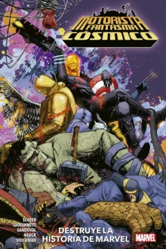100% Marvel HC. Motorista Fantasma Cósmico Destruye la Historia de Marvel