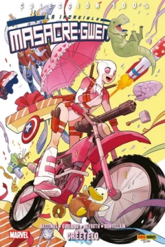 100% Marvel. La Increíble Masacre-Gwen