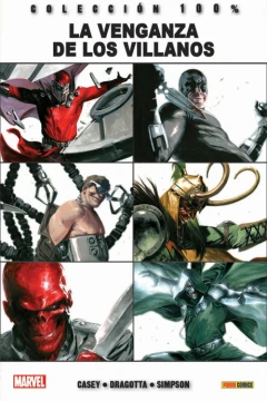 100% Marvel. La Venganza de los Villanos