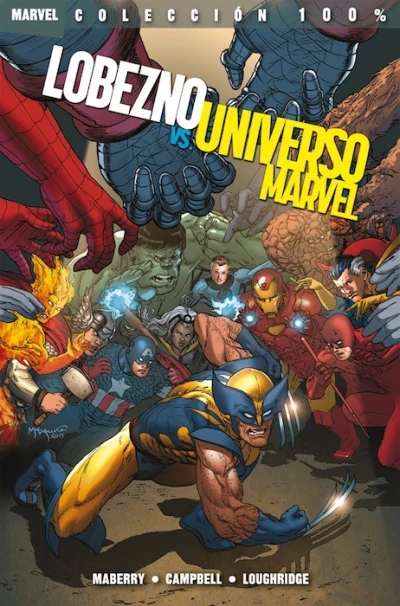 100% Marvel. Lobezno Vs. Universo Marvel (2012) - Series 