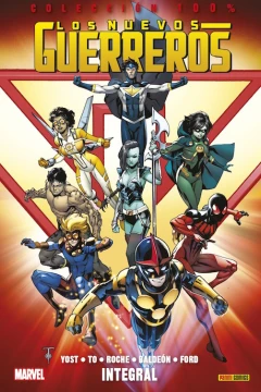 100% Marvel. Los Nuevos Guerreros: Integral