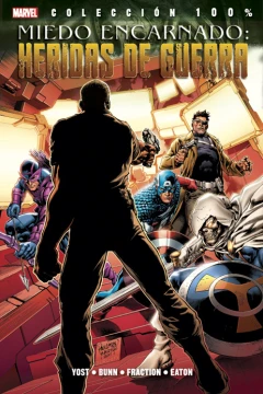 100% Marvel. Miedo Encarnado: Heridas de Guerra