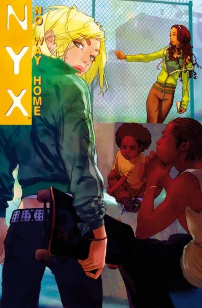 100% Marvel: NYX: Sin Camino a Casa (2009) - Series 