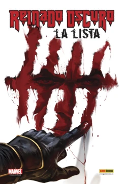 100% Marvel. Reinado Oscuro: La Lista