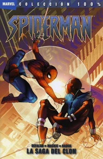 100% Marvel. Spiderman: La Saga del Clon (2010) - Series 