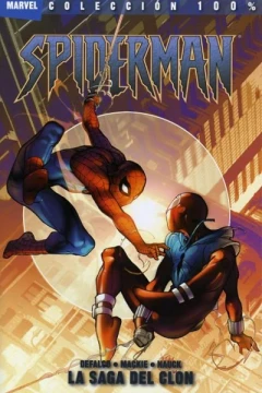 100% Marvel. Spiderman: La Saga del Clon