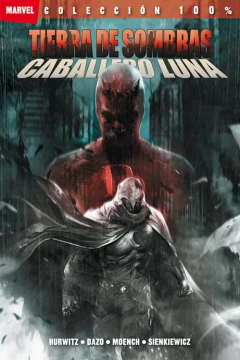 100% Marvel. Tierra de Sombras: Caballero Luna