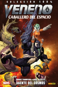 100% Marvel. Veneno: Caballero del Espacio